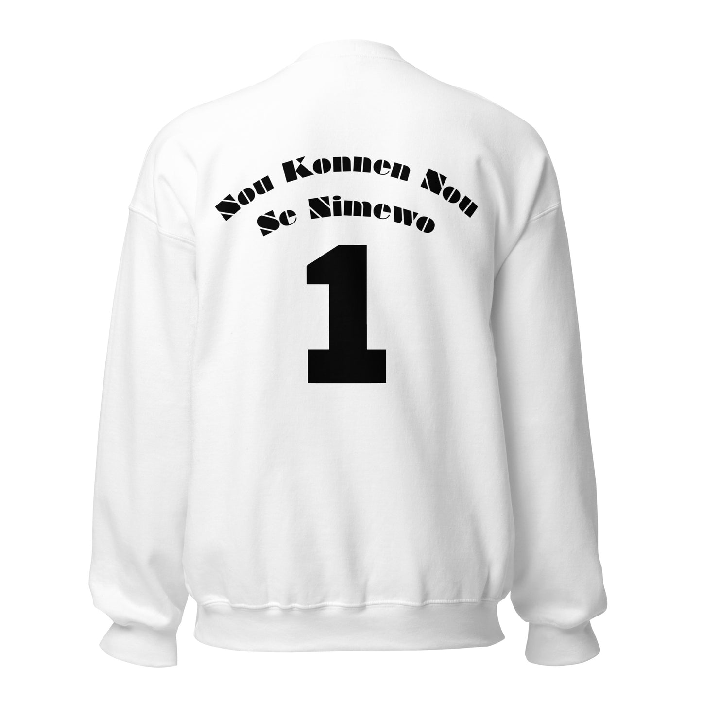 Fanm Ayisyen Se Nimewo 1 Sweatshirt