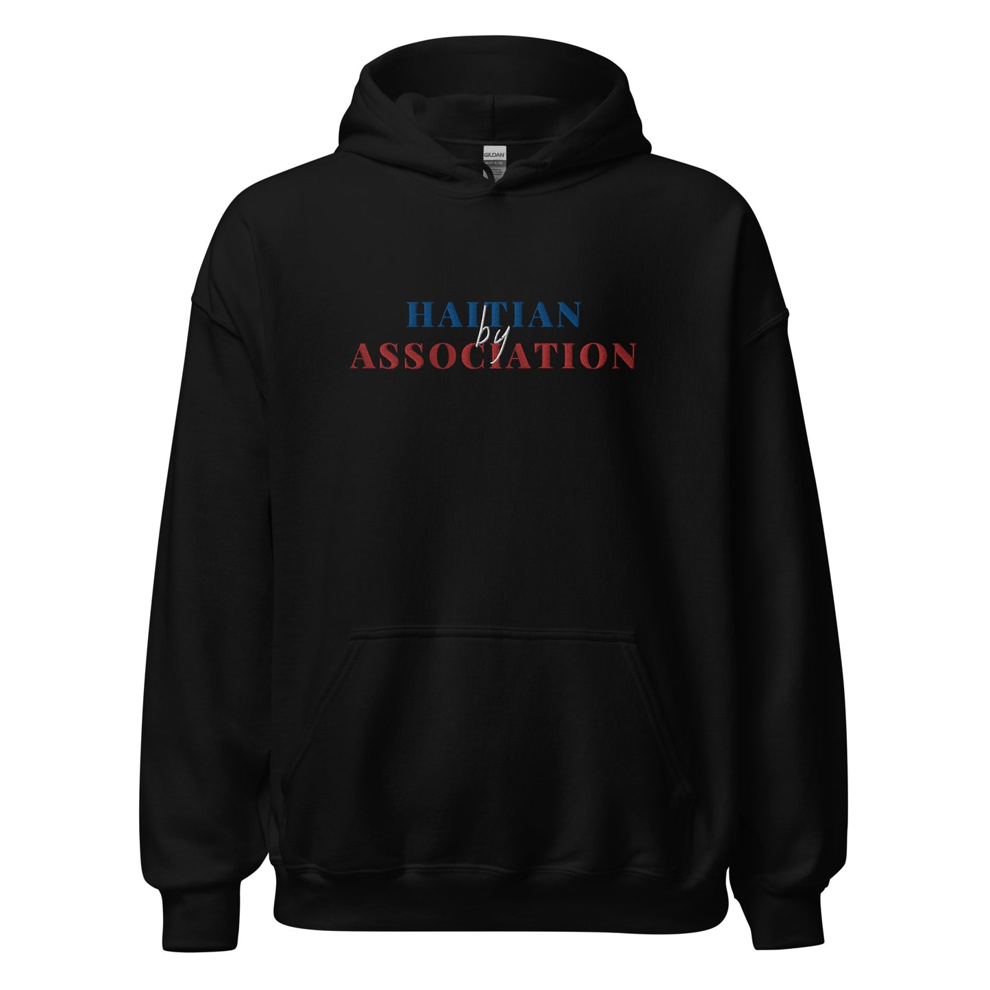 Haitian by Association Hoodie